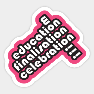 graduation day! Sticker